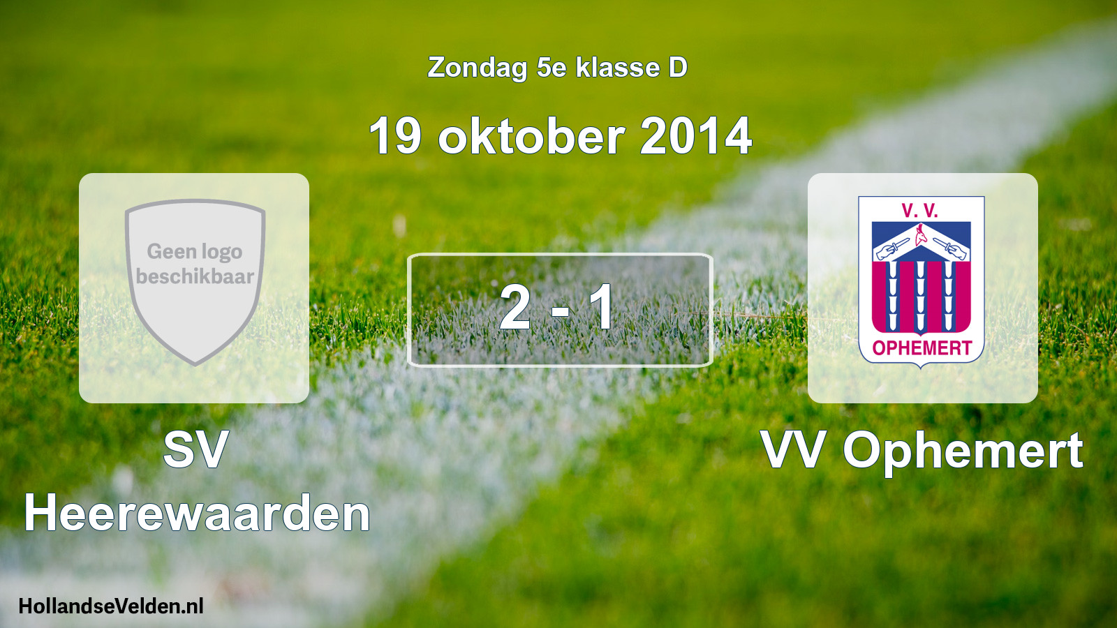 Total number of matches played: SV Heerewaarden - VV Ophemert 2 - 1 (19 October 2014)