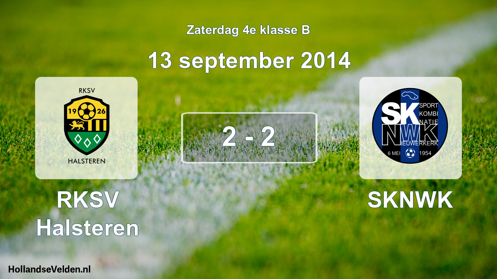 Total number of matches played: RKSV Halsteren - SKNWK 2 - 2 (13 September 2014)