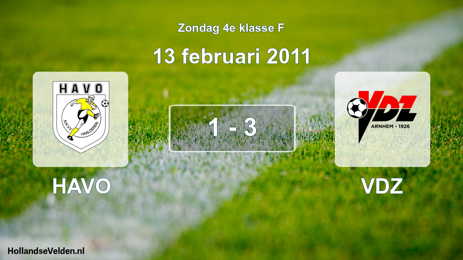 Total number of matches played: HAVO - VDZ 1 - 3 (13 February 2011)