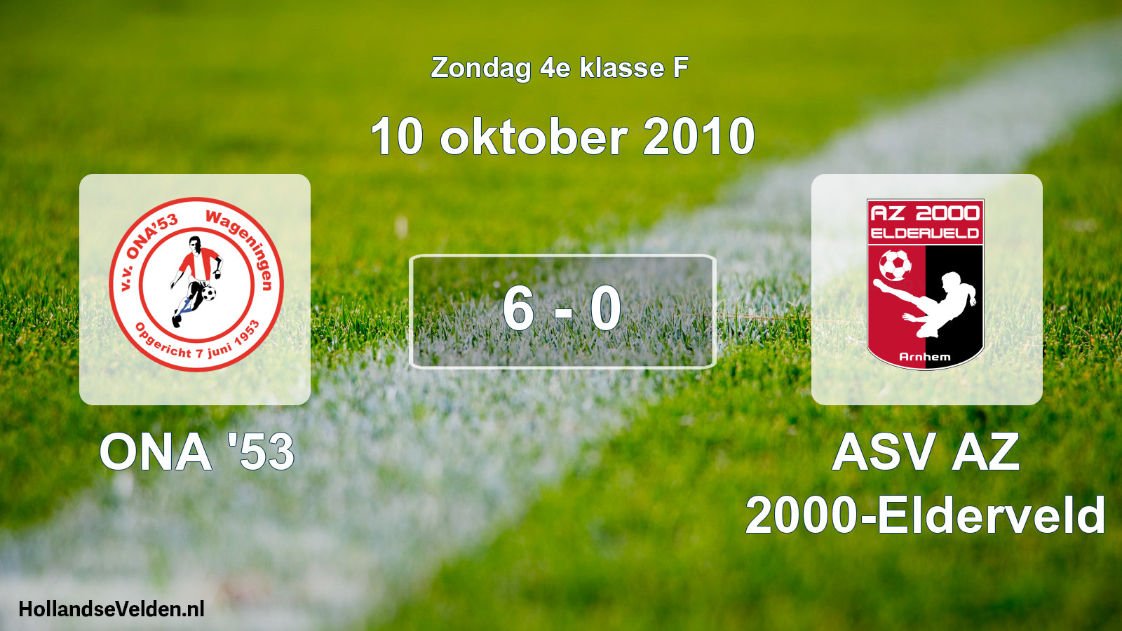 Total number of matches played: ONA '53 - ASV AZ 2000-Elderveld 6 - 0 (10 October 2010)