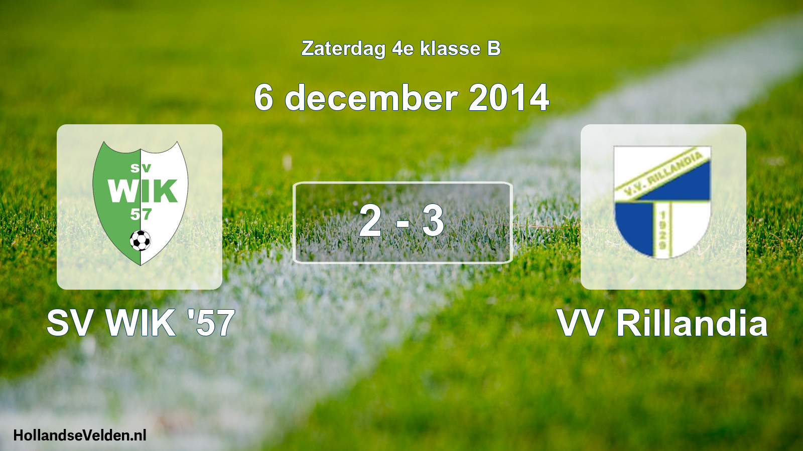 Total number of matches played: SV WIK '57 - VV Rillandia 2 - 3 (6 December 2014)