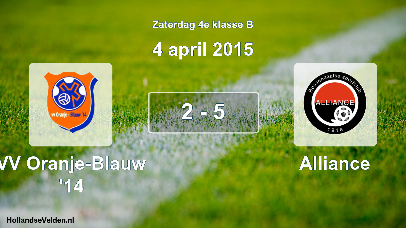 Total number of matches played: VV Oranje-Blauw '14 - Alliance 2 - 5 (4 April 2015)
