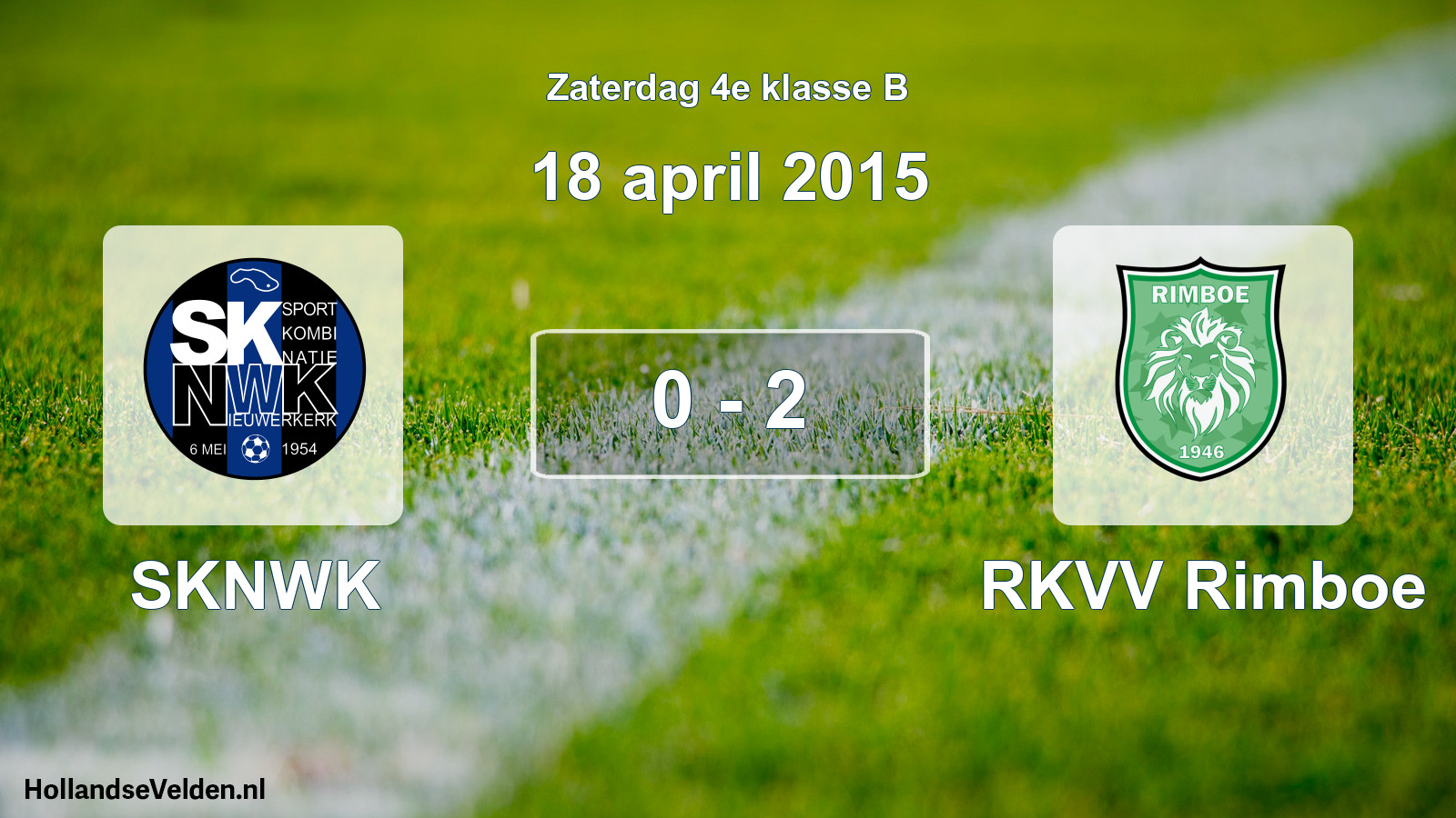 Total number of matches played: SKNWK - RKVV Rimboe 0 - 2 (18 April 2015)