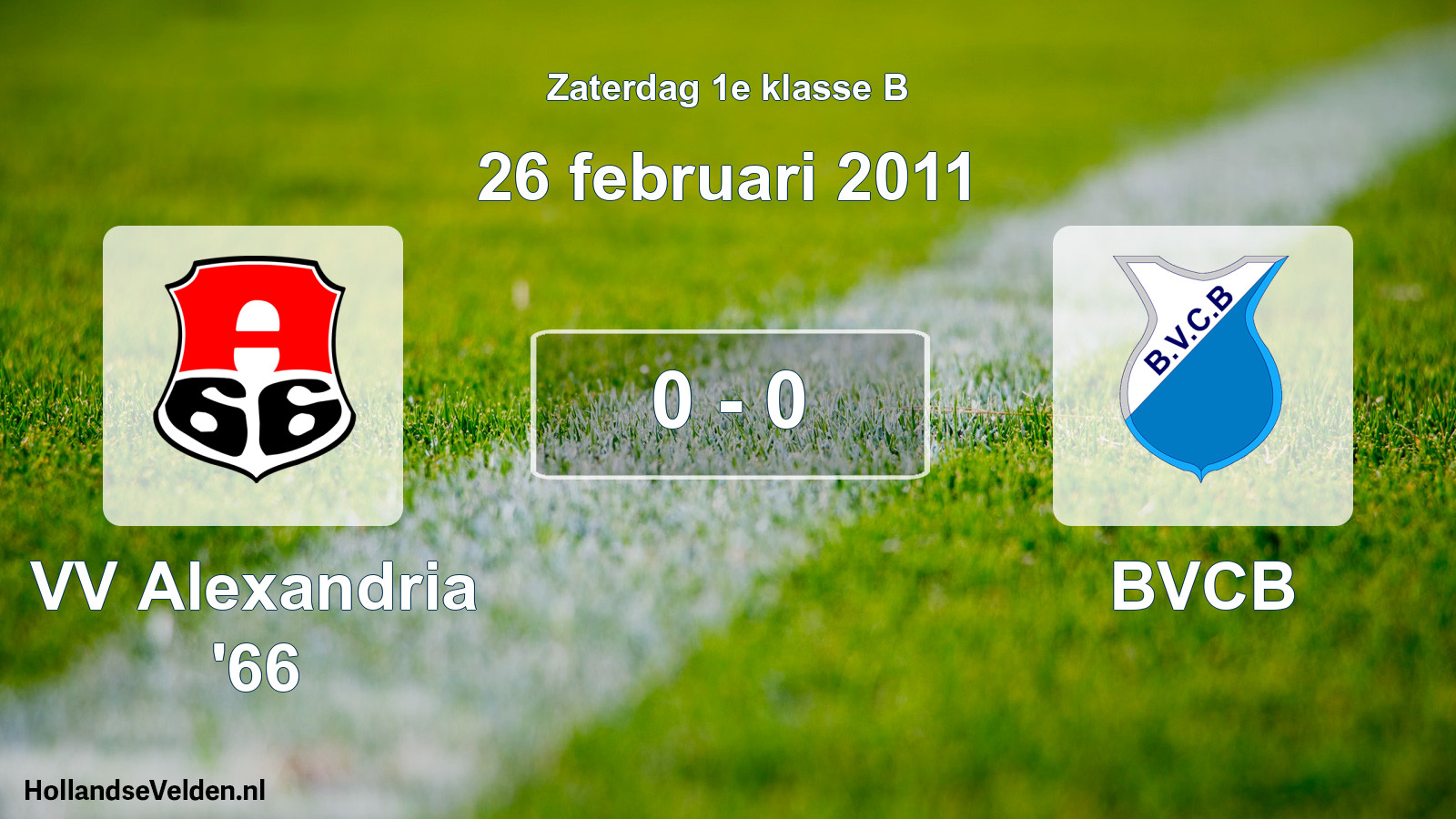 Total number of matches played: VV Alexandria '66 - BVCB 0 - 0 (26 February 2011)
