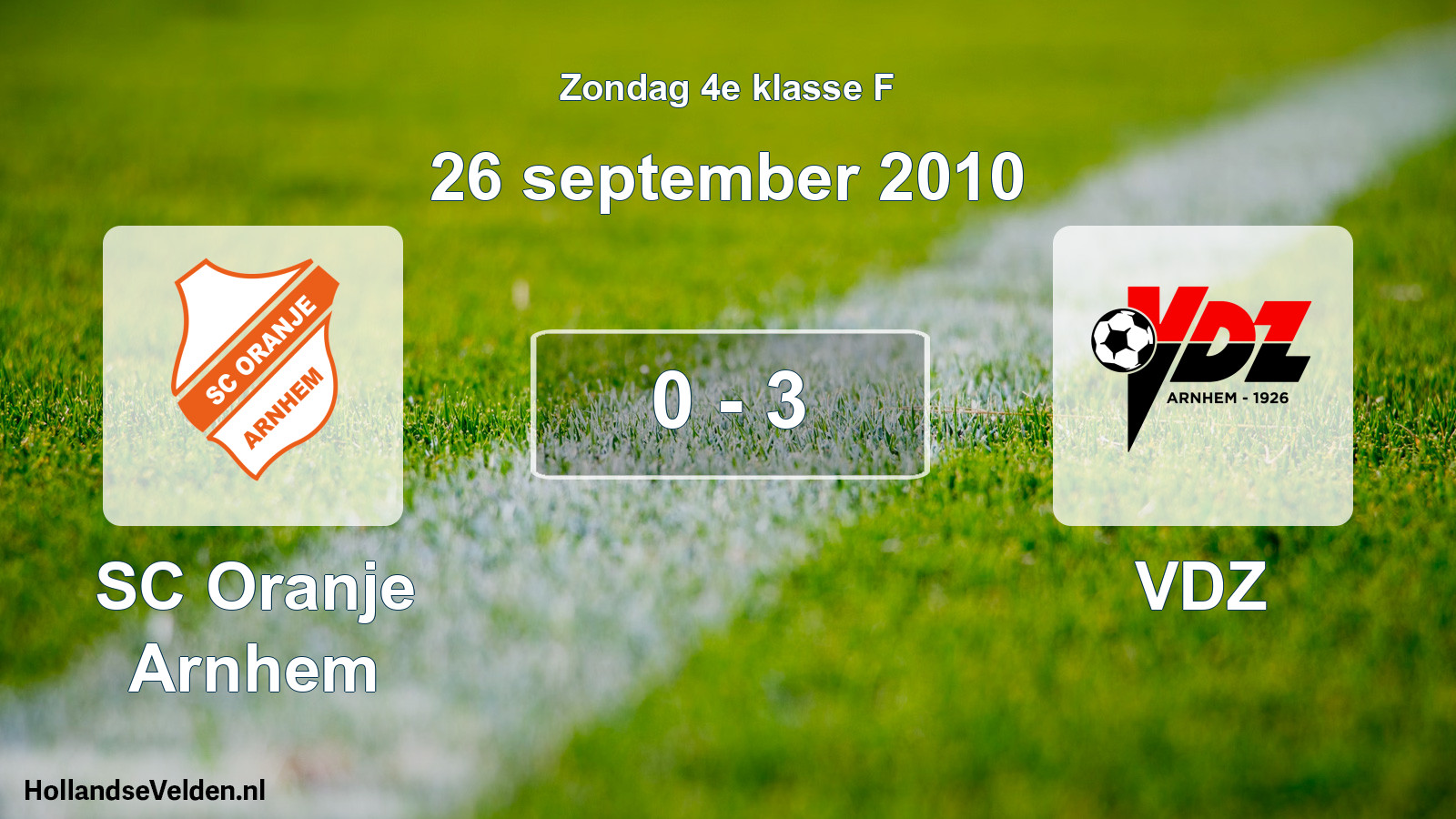 Total number of matches played: SC Oranje Arnhem - VDZ 0 - 3 (26 September 2010)