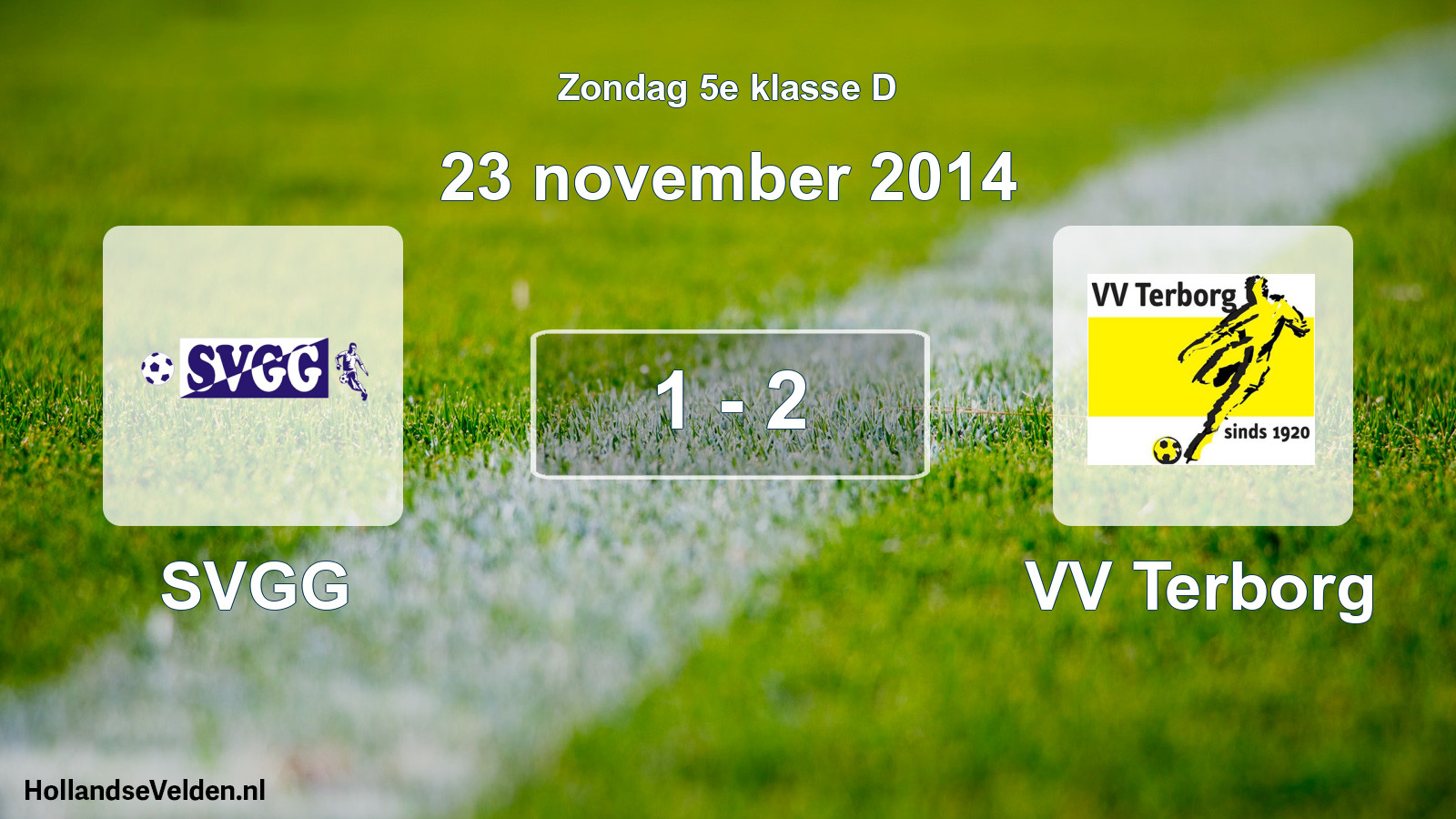 Total number of matches played: SVGG - VV Terborg 1 - 2 (23 November 2014)
