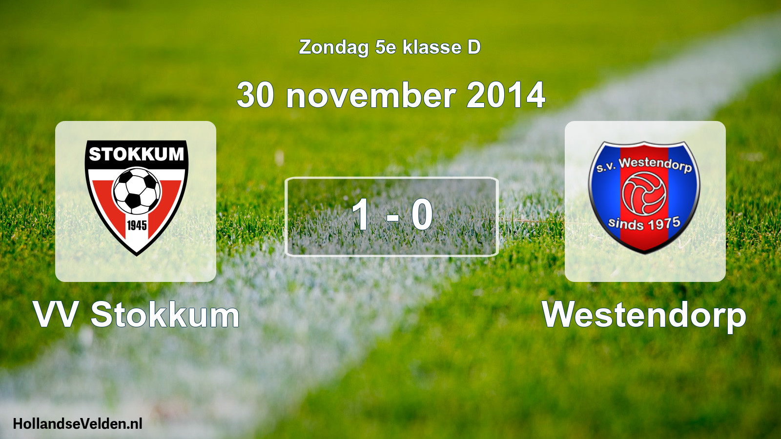 Total number of matches played: VV Stokkum - Westendorp 1 - 0 (30 November 2014)