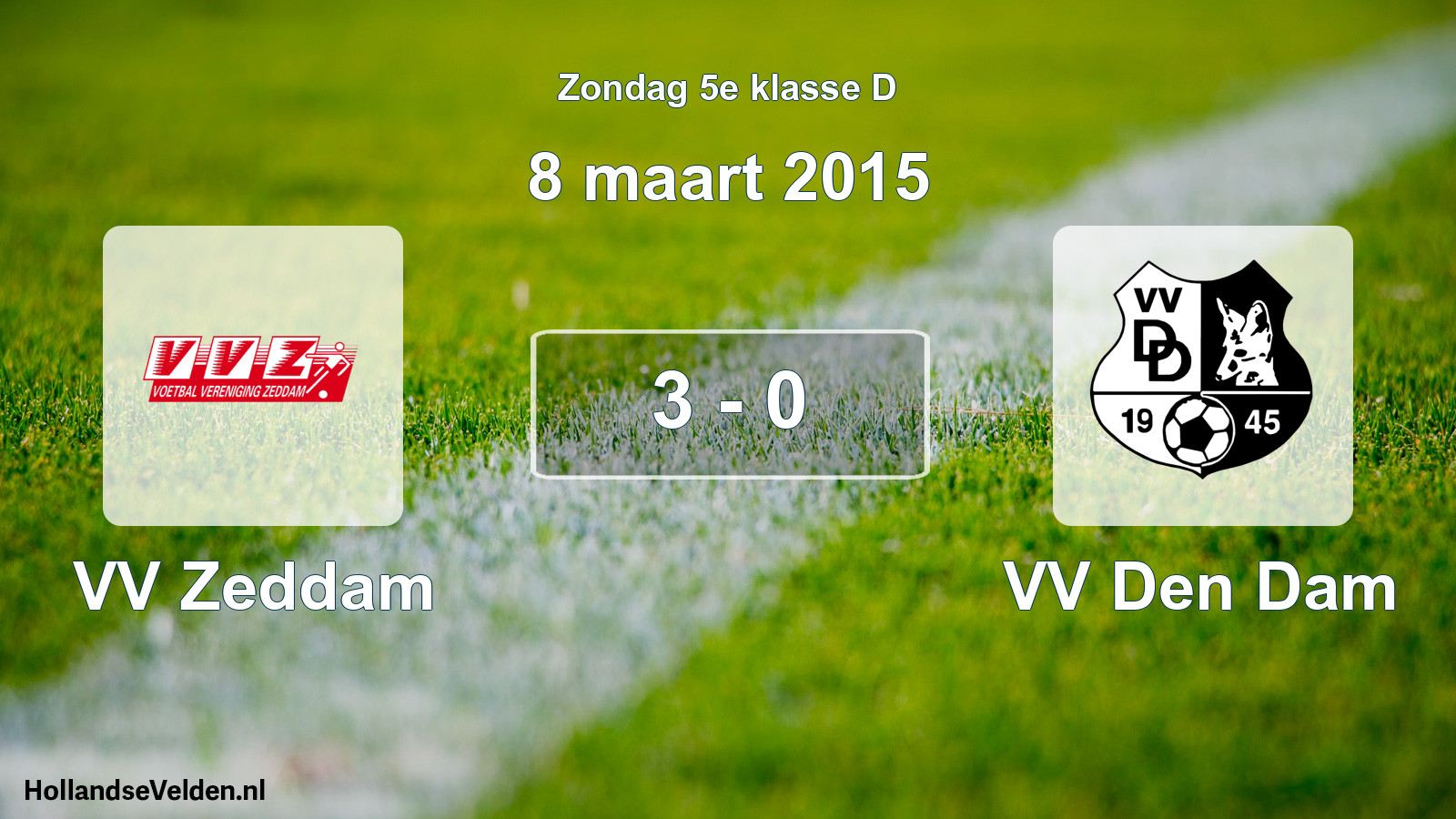 Total number of matches played: VV Zeddam - VV Den Dam 3 - 0 (8 March 2015)
