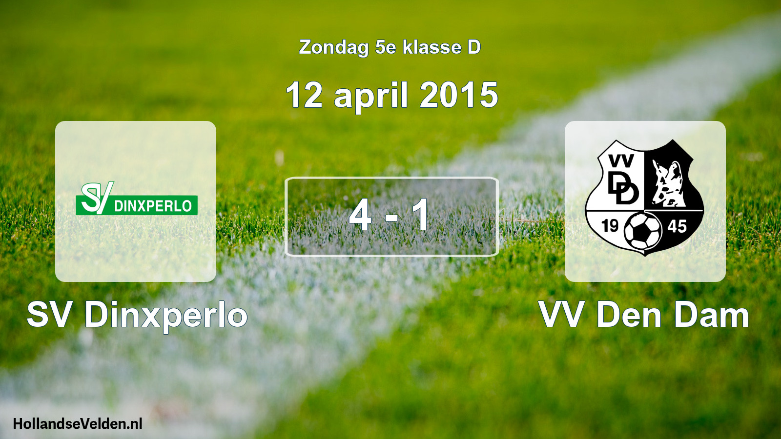 Total number of matches played: SV Dinxperlo - VV Den Dam 4 - 1 (12 April 2015)