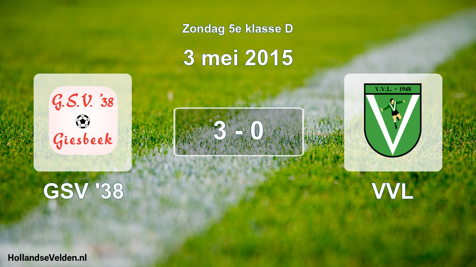 Total number of matches played: GSV '38 - VVL 3 - 0 (3 May 2015)