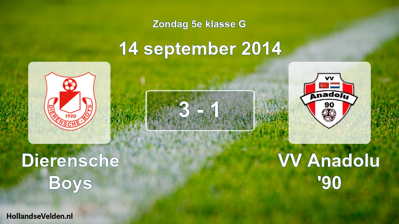 Total number of matches played: Dierensche Boys - VV Anadolu '90 3 - 1 (14 September 2014)