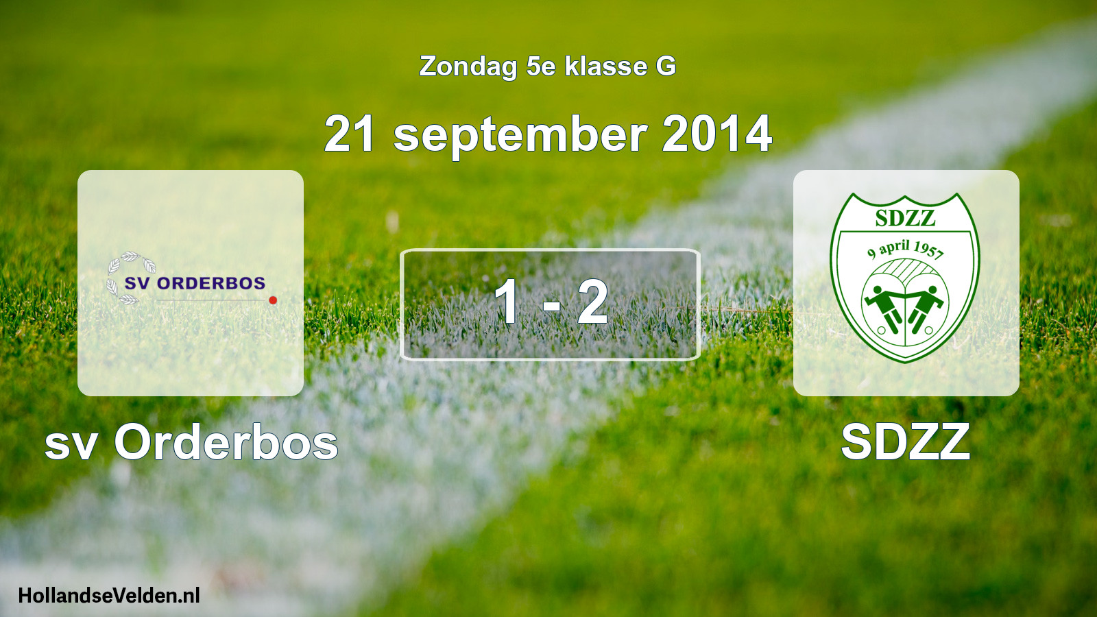Total number of matches played: sv Orderbos - SDZZ 1 - 2 (21 September 2014)
