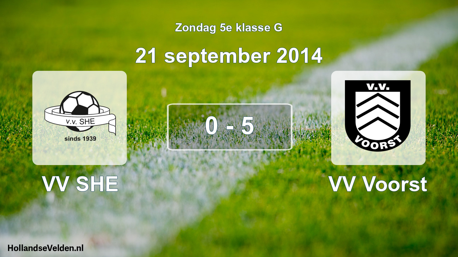 Total number of matches played: VV SHE - VV Voorst 0 - 5 (21 September 2014)