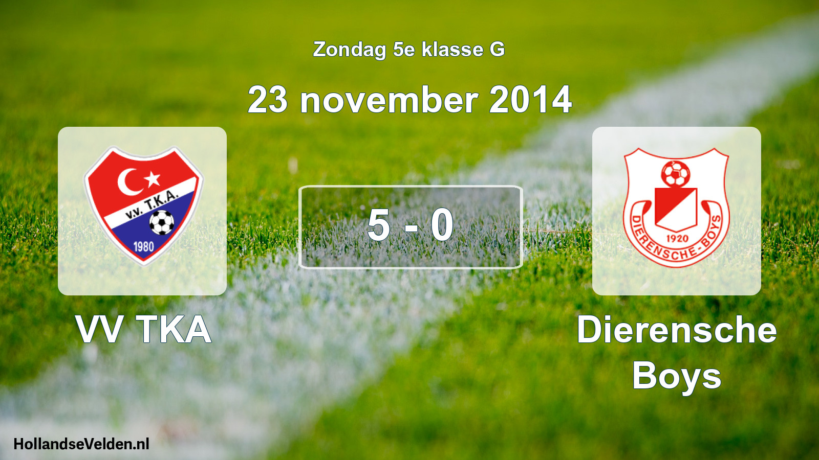 Total number of matches played: VV TKA - Dierensche Boys 5 - 0 (23 November 2014)