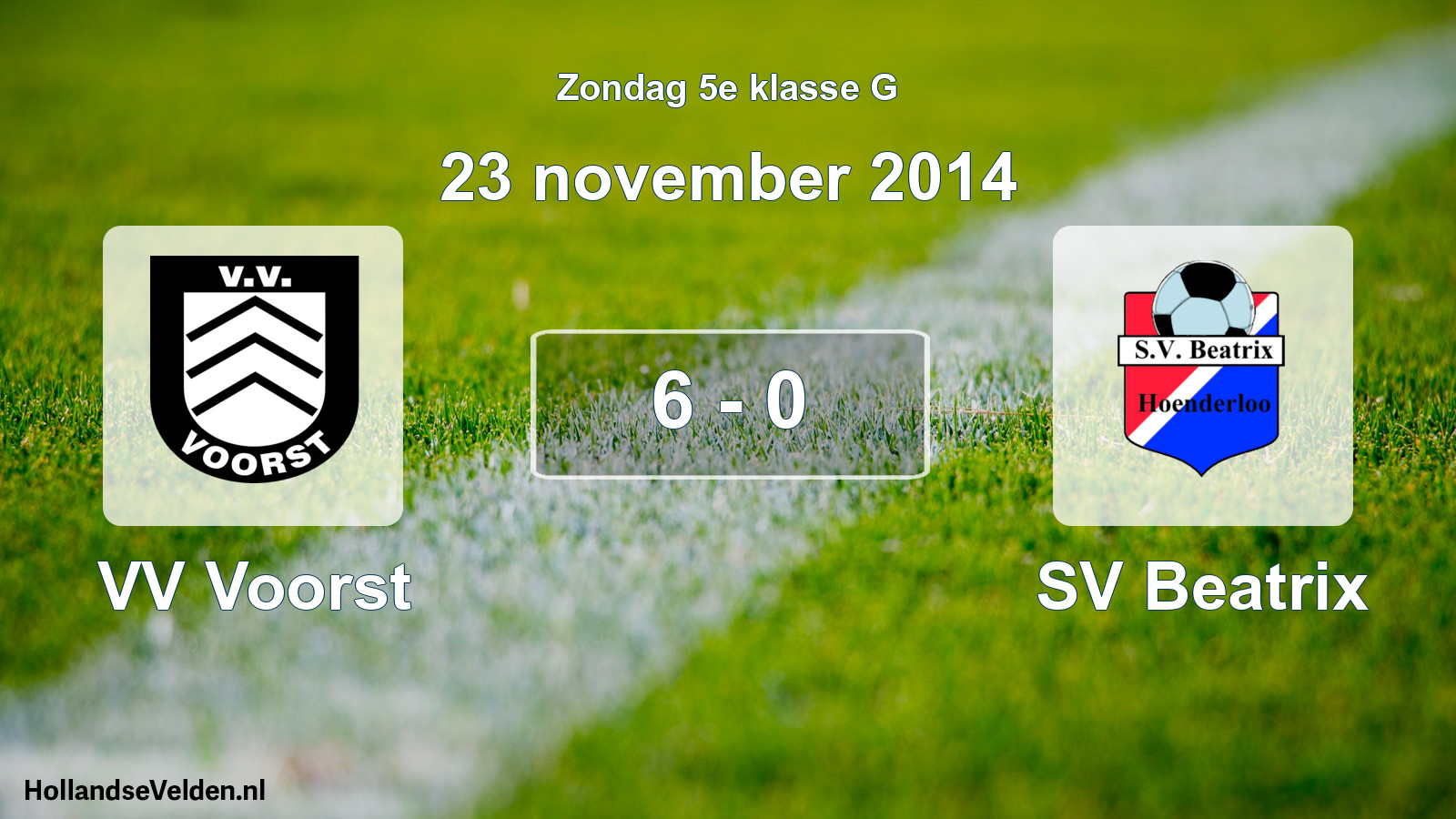 Total number of matches played: VV Voorst - SV Beatrix 6 - 0 (23 November 2014)