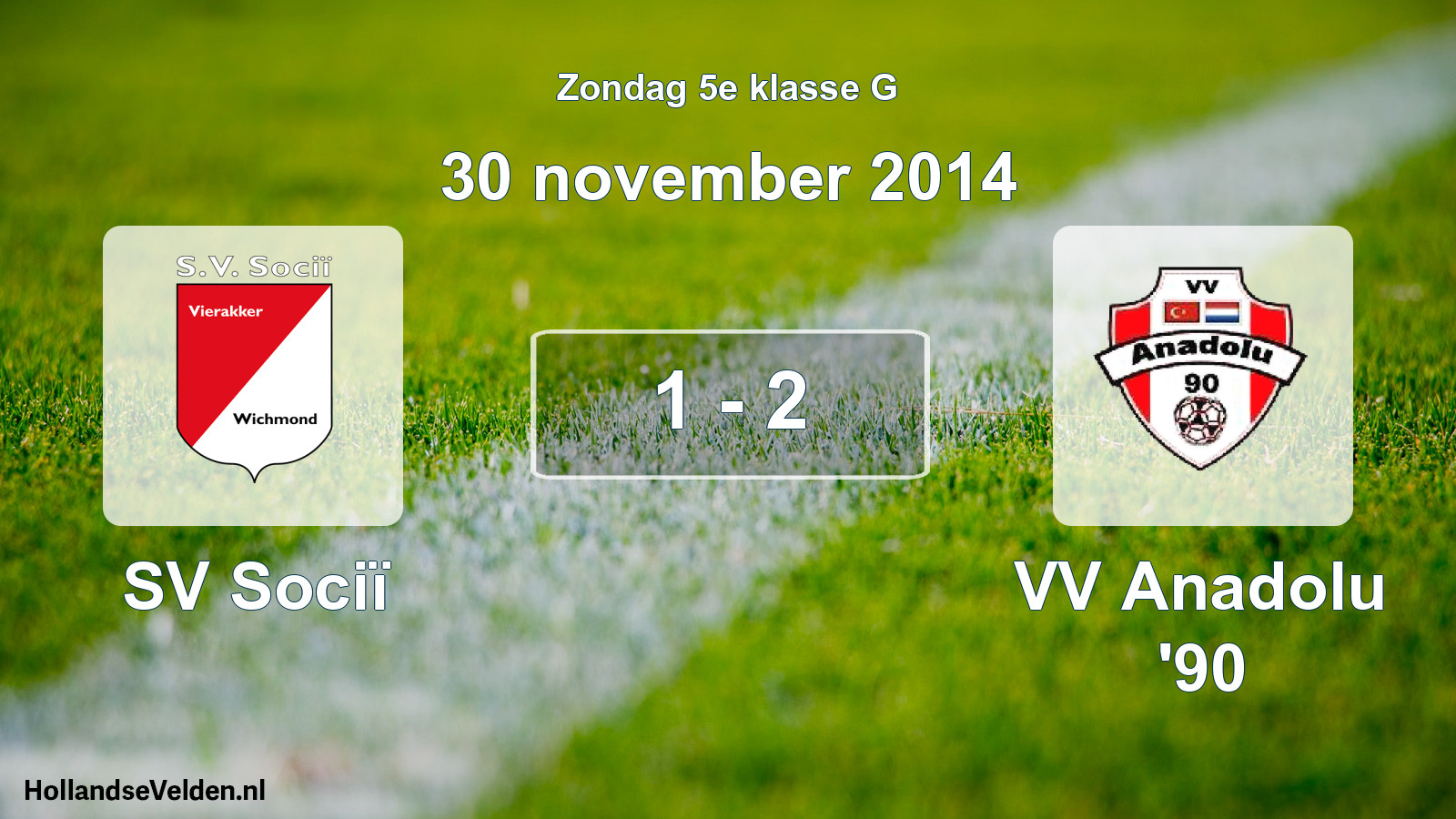 Total number of matches played: SV Sociï - VV Anadolu '90 1 - 2 (30 November 2014)