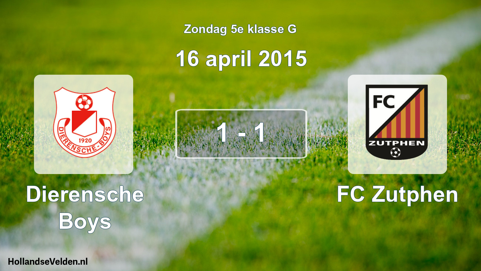 Total number of matches played: Dierensche Boys - FC Zutphen 1 - 1 (16 April 2015)