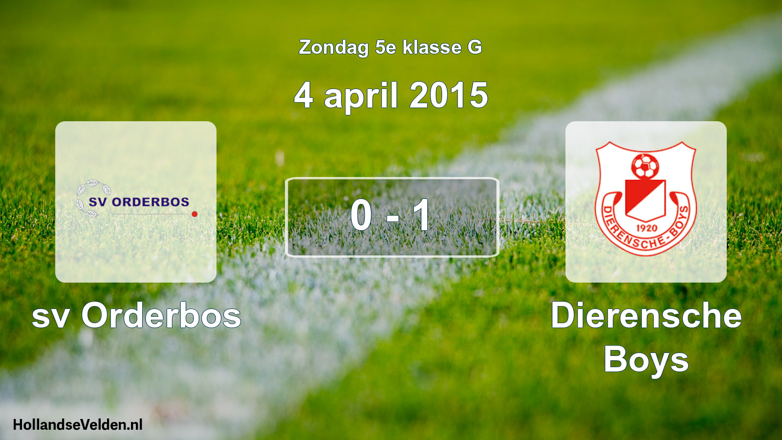 Total number of matches played: sv Orderbos - Dierensche Boys 0 - 1 (4 April 2015)
