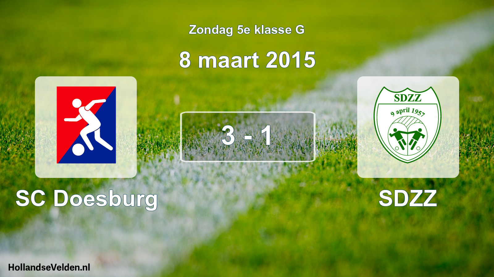Total number of matches played: SC Doesburg - SDZZ 3 - 1 (8 March 2015)