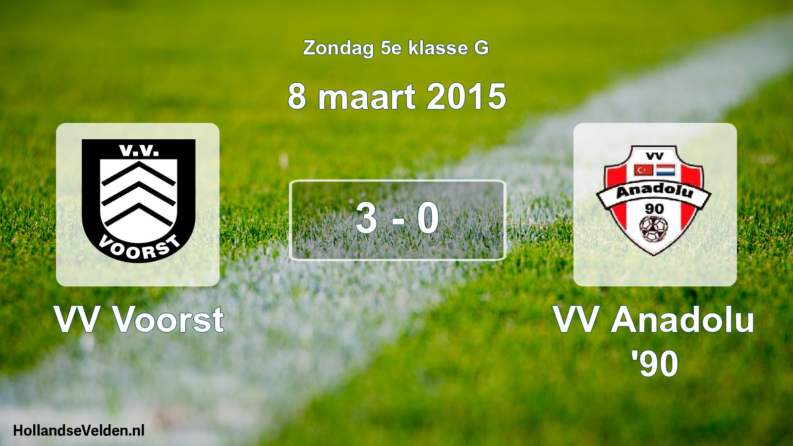Total number of matches played: VV Voorst - VV Anadolu '90 3 - 0 (8 March 2015)