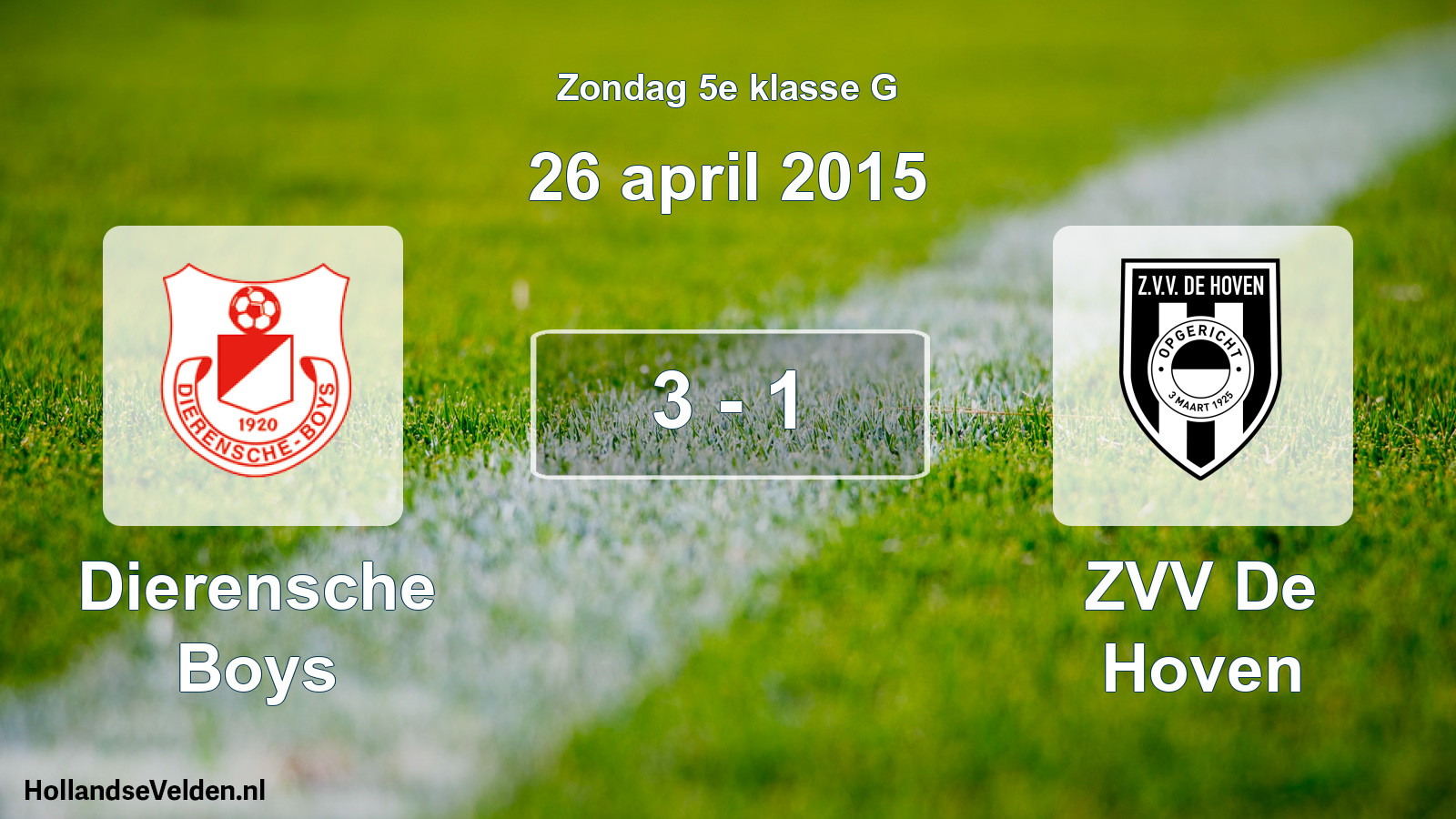 Total number of matches played: Dierensche Boys - ZVV De Hoven 3 - 1 (26 April 2015)