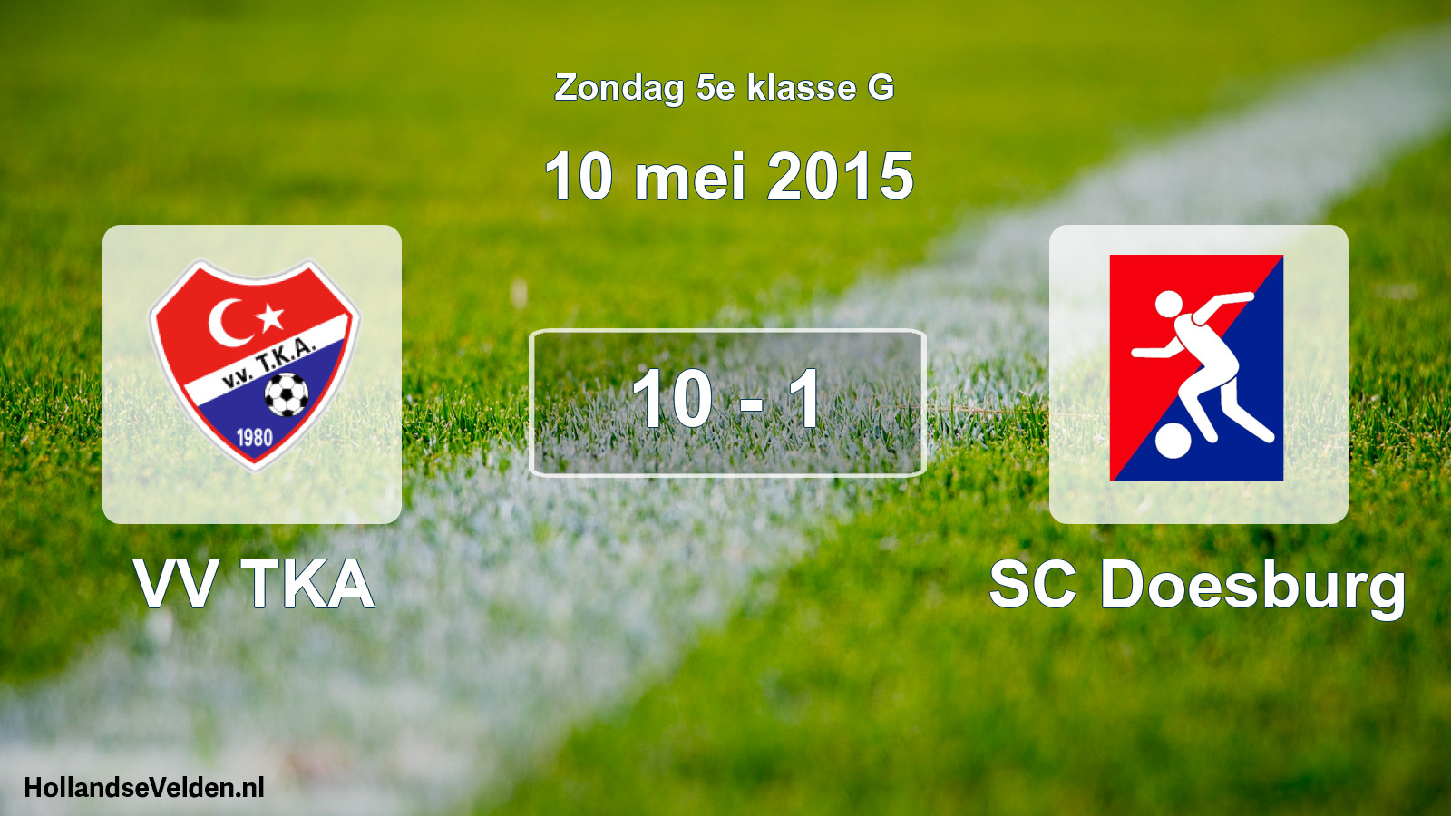 Total number of matches played: VV TKA - SC Doesburg 10 - 1 (10 May 2015)
