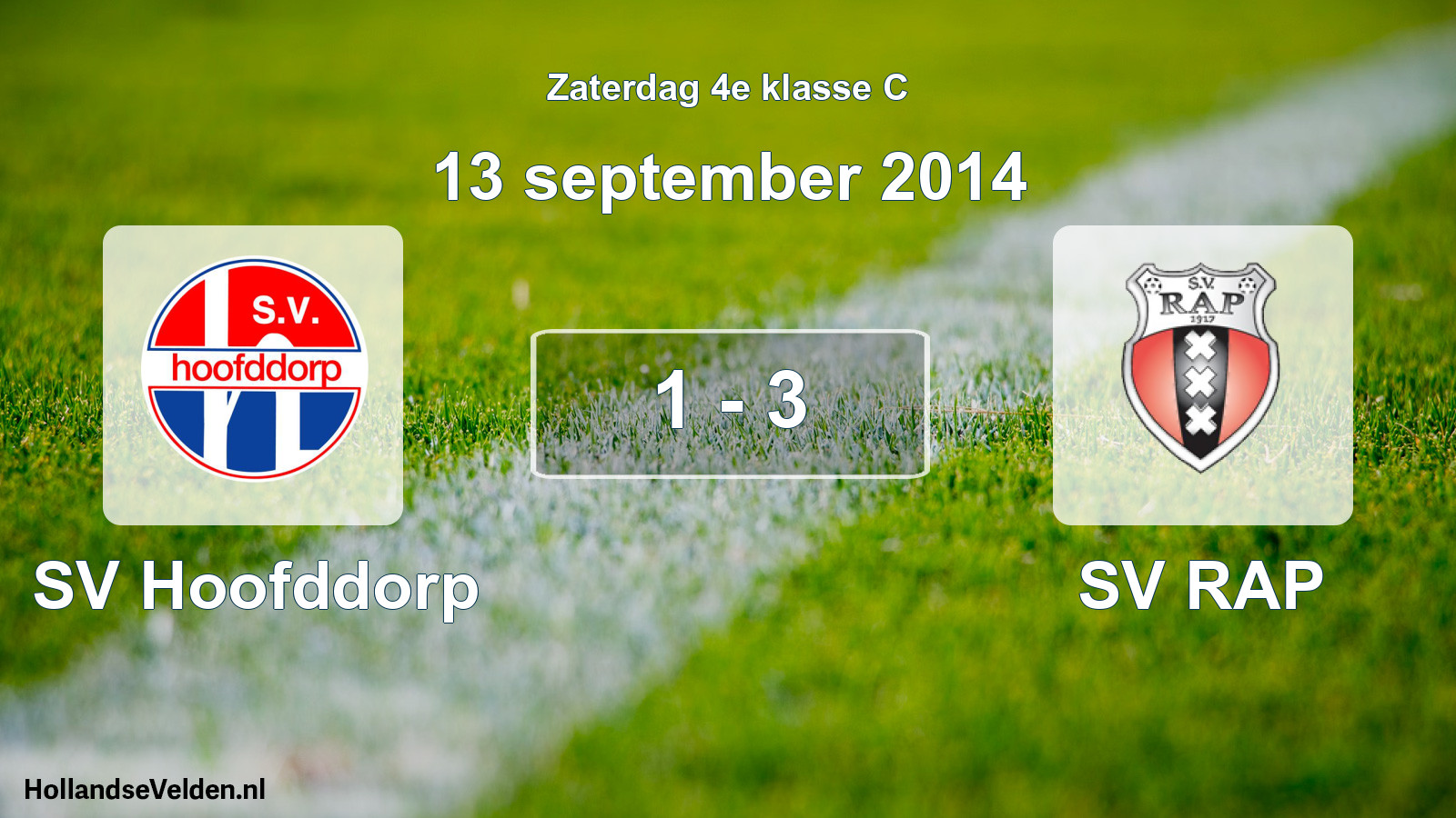 Total number of matches played: SV Hoofddorp - SV RAP 1 - 3 (13 September 2014)