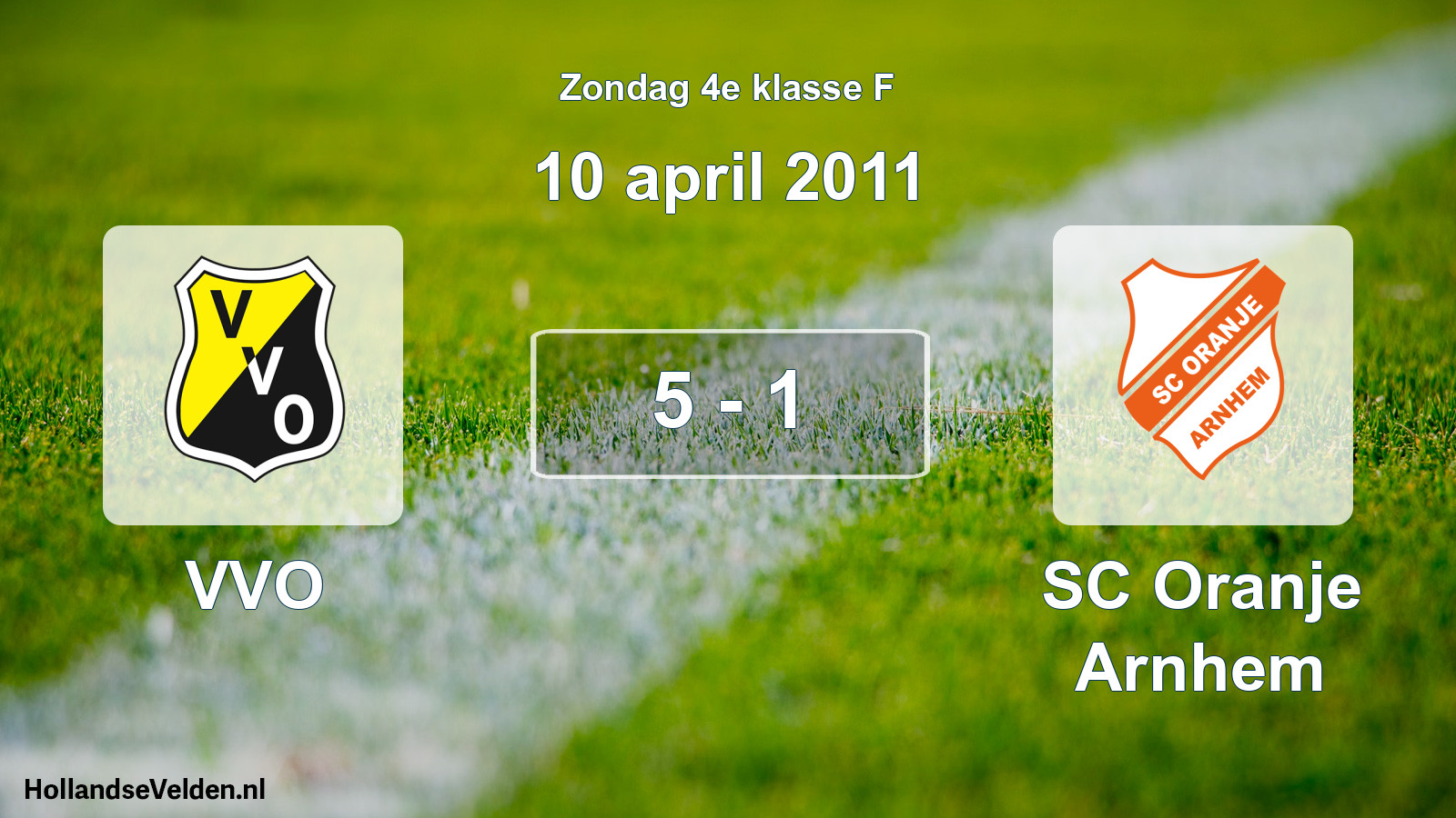 Total number of matches played: VVO - SC Oranje Arnhem 5 - 1 (10 April 2011)