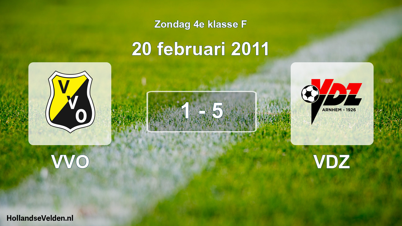 Total number of matches played: VVO - VDZ 1 - 5 (20 February 2011)