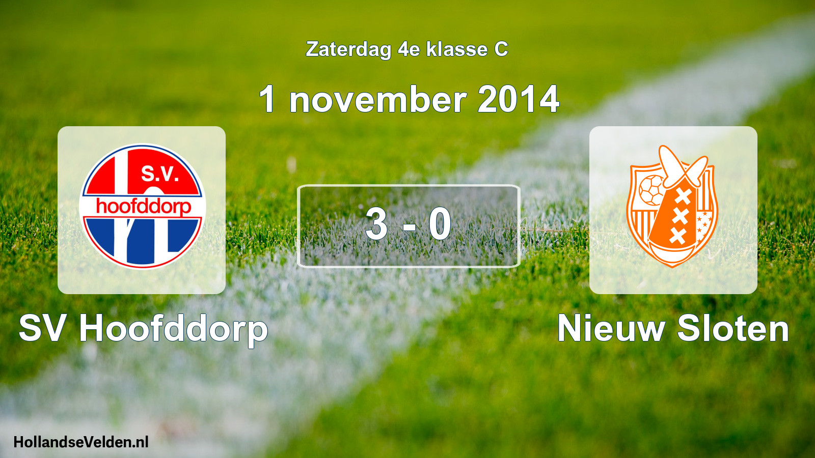 Total number of matches played: SV Hoofddorp - Nieuw Sloten 3 - 0 (1 November 2014)