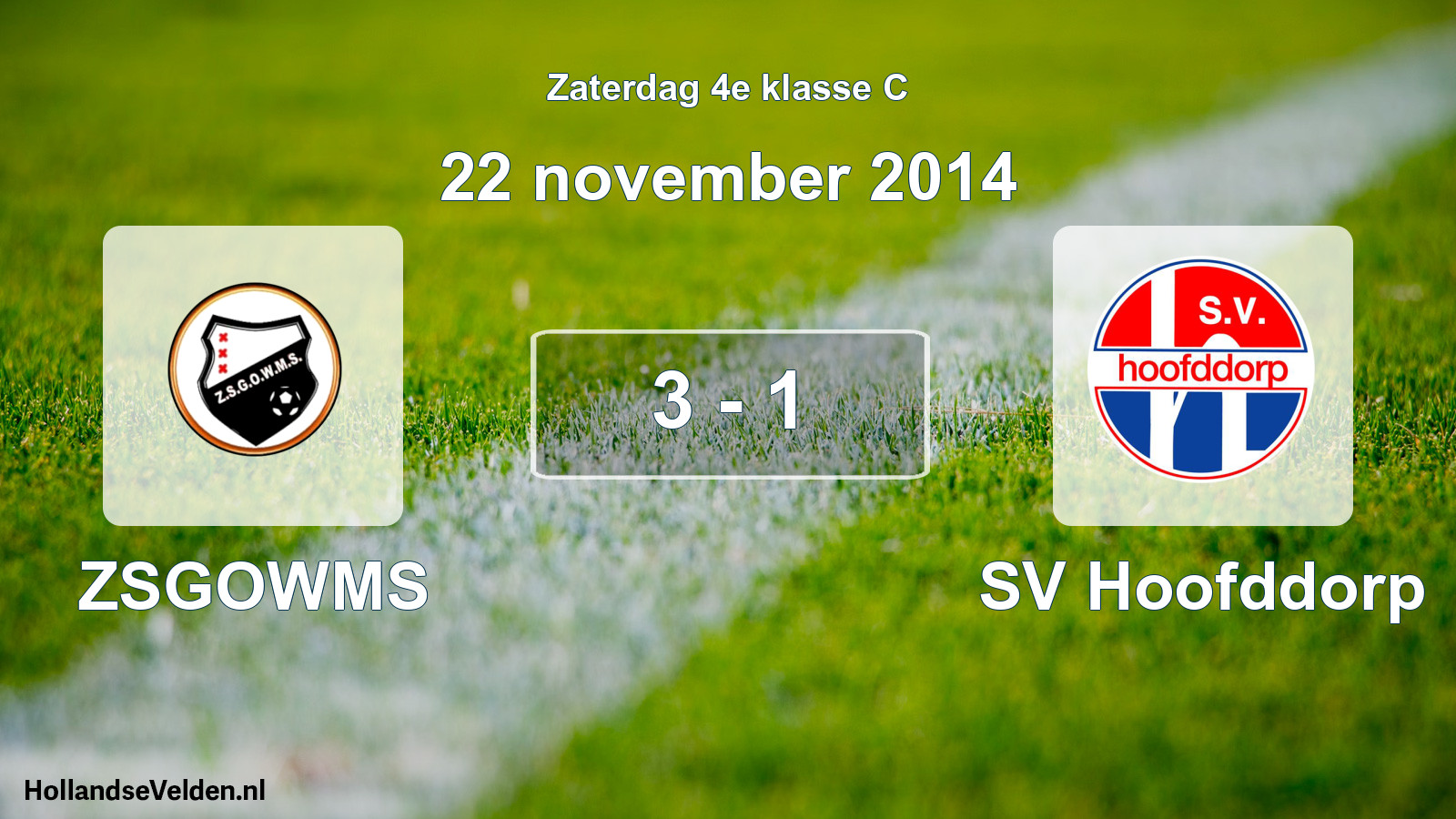 Total number of matches played: ZSGOWMS - SV Hoofddorp 3 - 1 (22 November 2014)