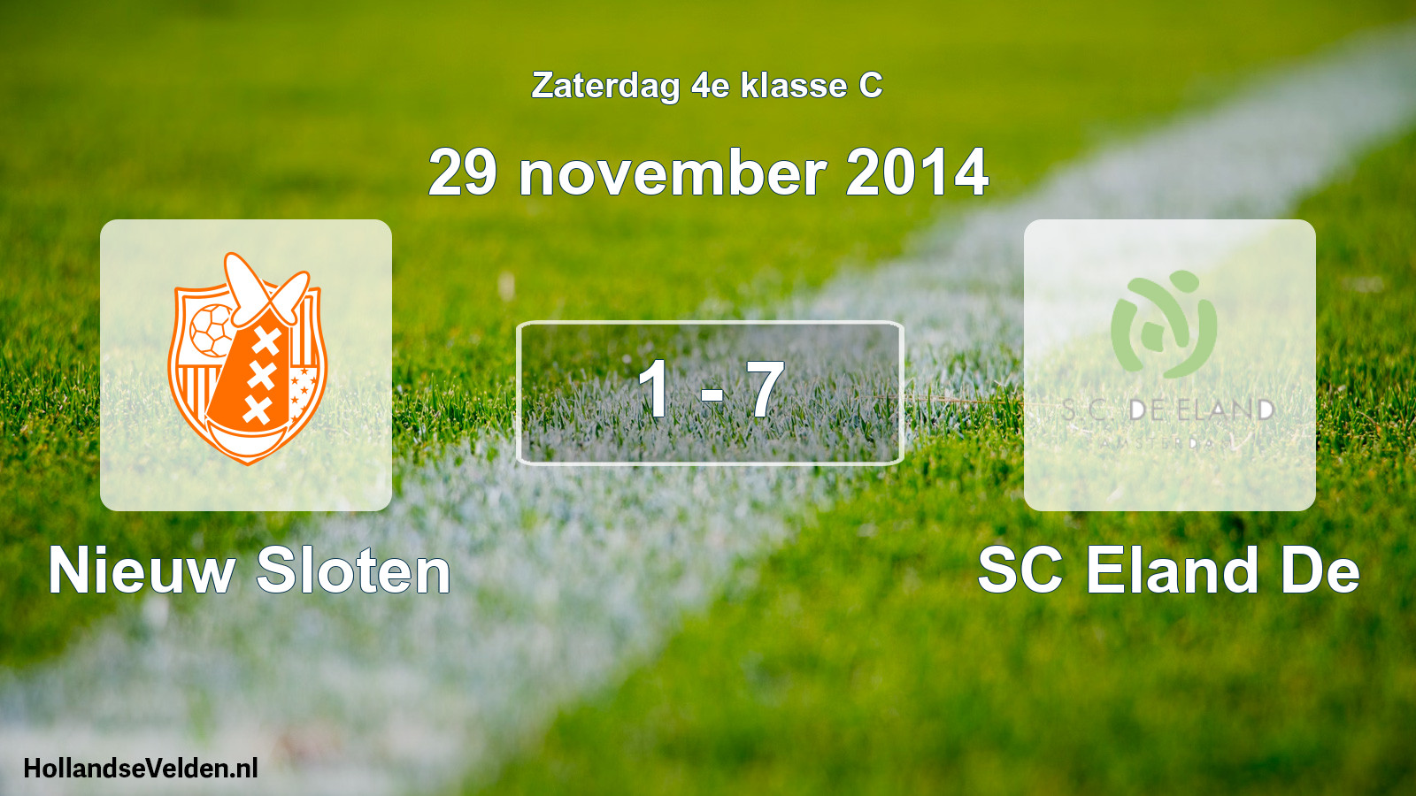 Total number of matches played: Nieuw Sloten - SC Eland De 1 - 7 (29 November 2014)
