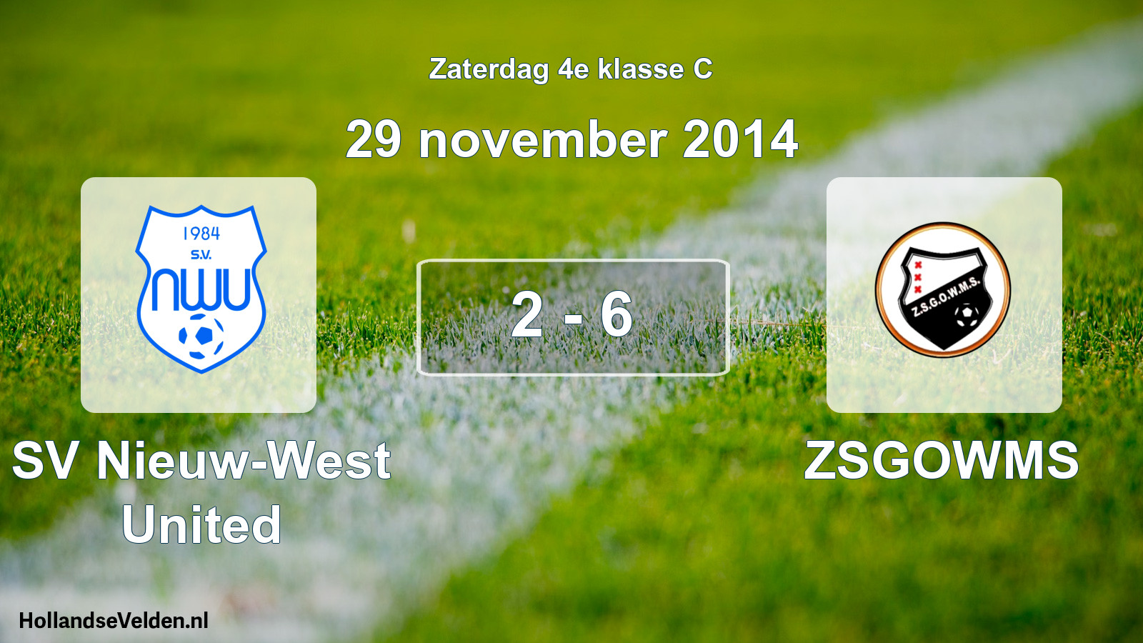 Total number of matches played: SV Nieuw-West United - ZSGOWMS 2 - 6 (29 November 2014)