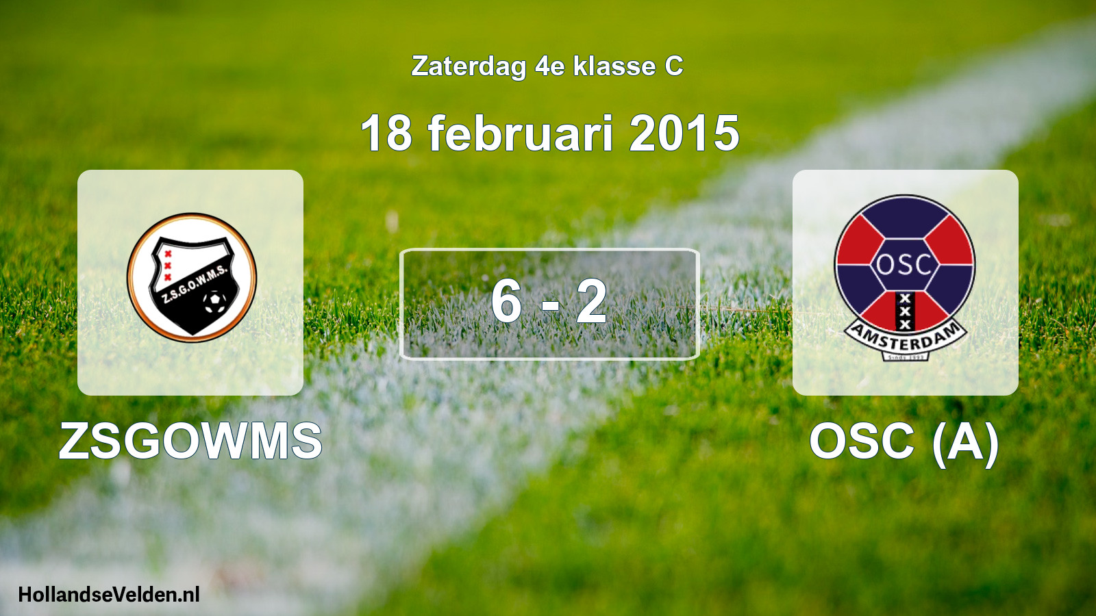 Total number of matches played: ZSGOWMS - OSC (A) 6 - 2 (18 February 2015)
