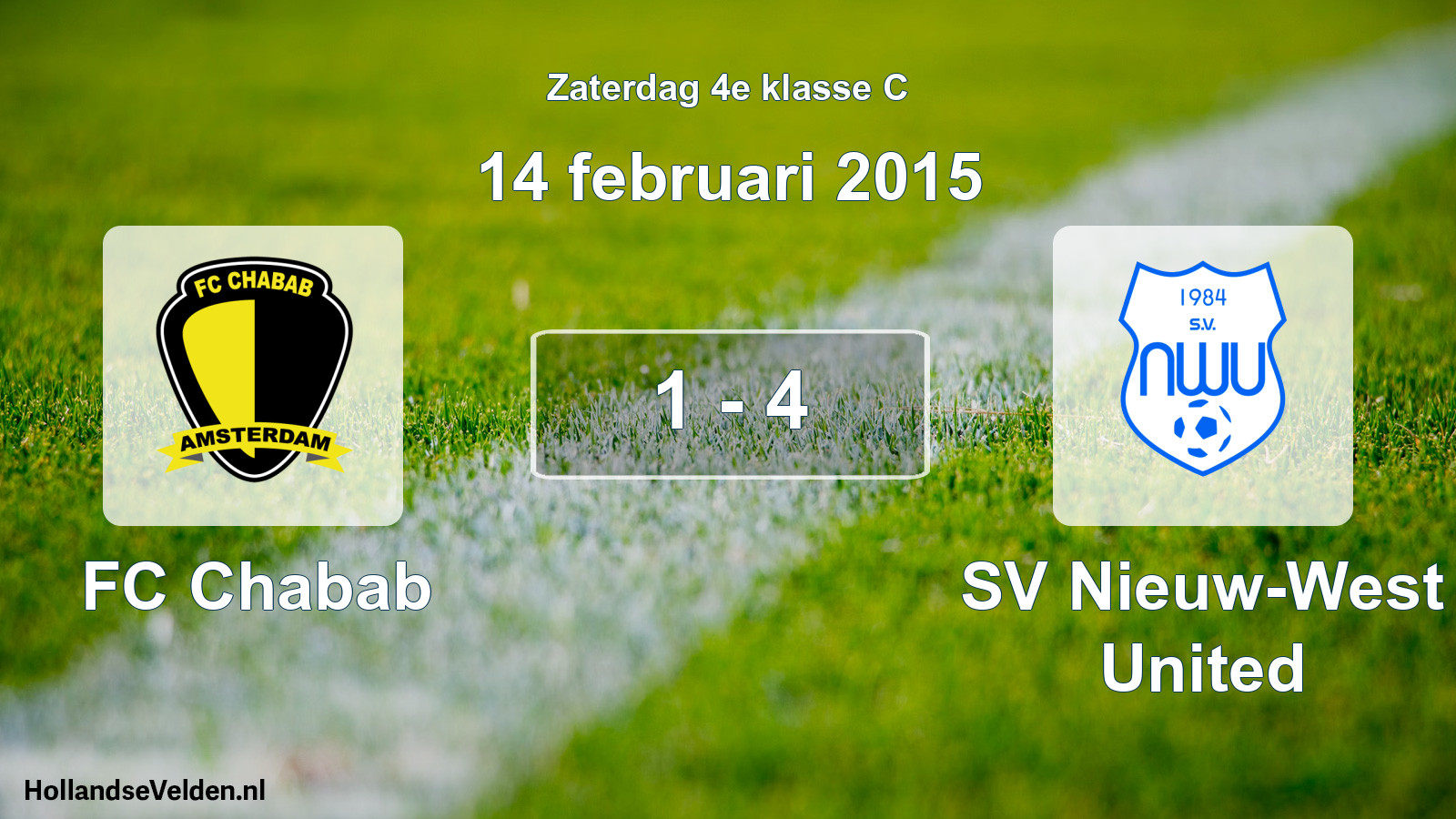 Total number of matches played: FC Chabab - SV Nieuw-West United 1 - 4 (14 February 2015)