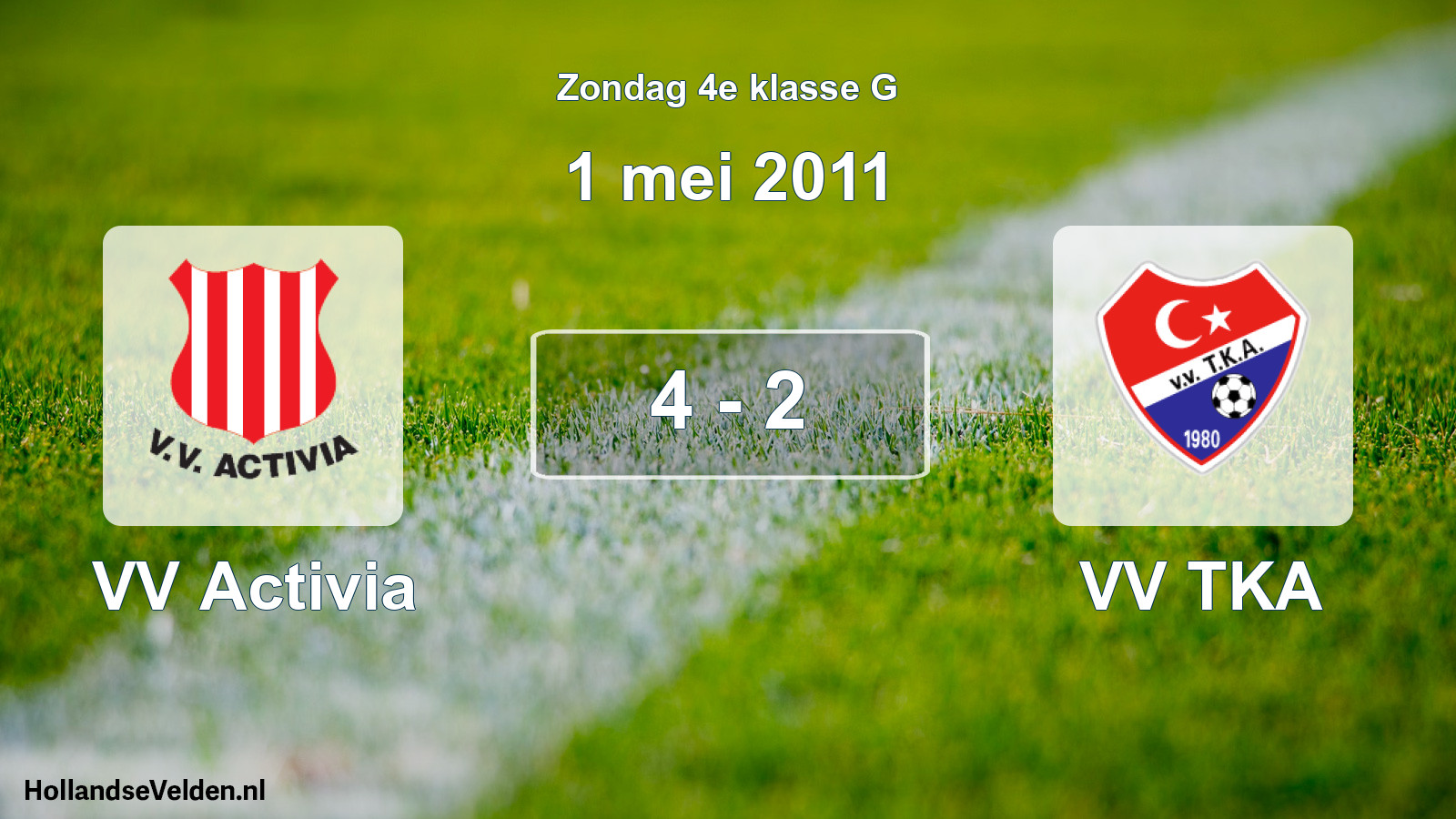 Total number of matches played: VV Activia - VV TKA 4 - 2 (1 May 2011)