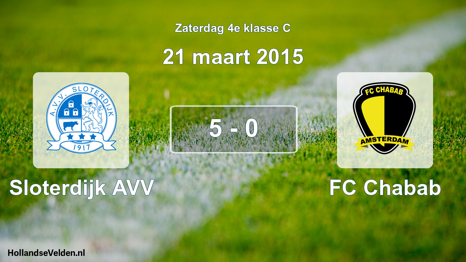 Total number of matches played: Sloterdijk AVV - FC Chabab 5 - 0 (21 March 2015)