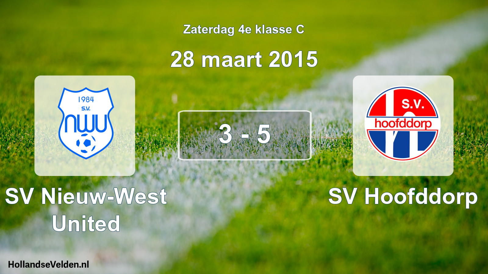 Total number of matches played: SV Nieuw-West United - SV Hoofddorp 3 - 5 (28 March 2015)