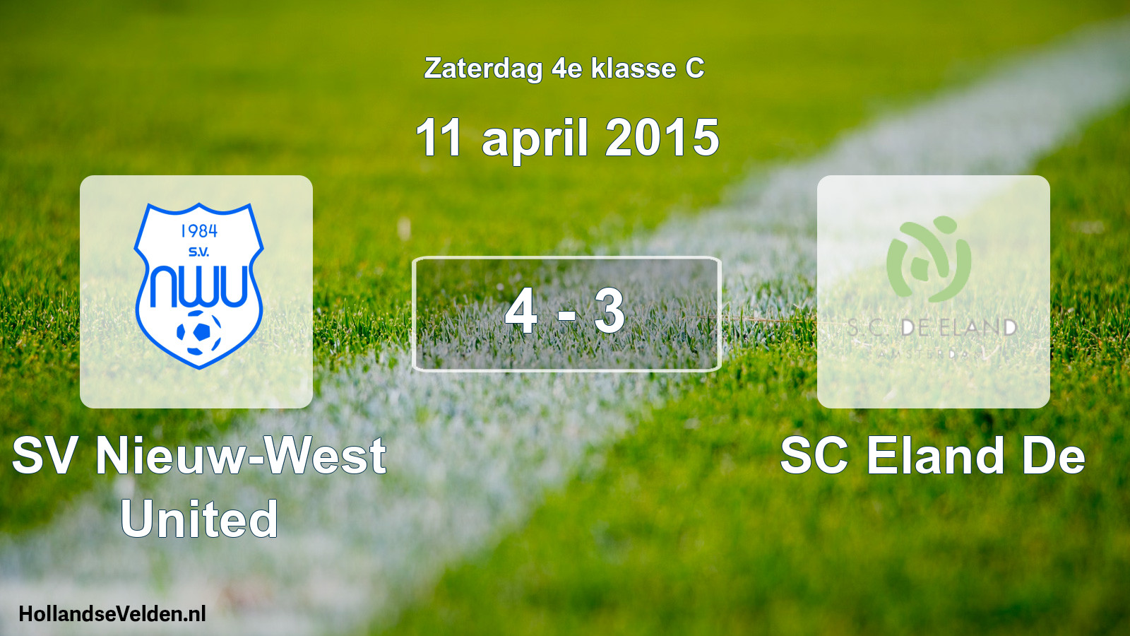 Total number of matches played: SV Nieuw-West United - SC Eland De 4 - 3 (11 April 2015)