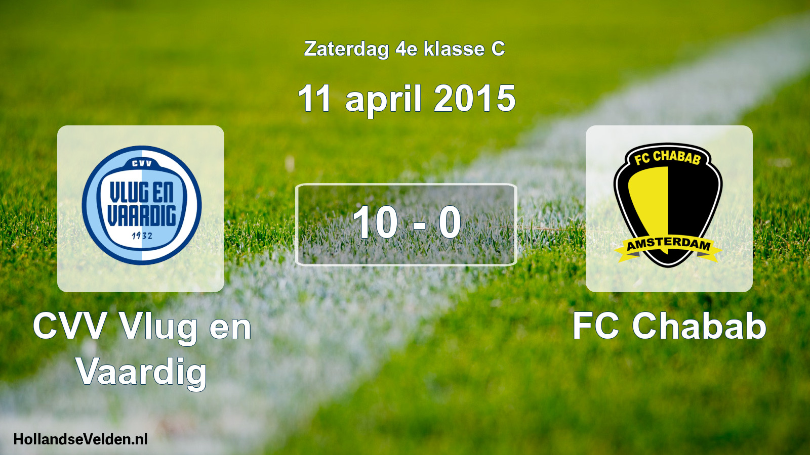 Total number of matches played: CVV Vlug en Vaardig - FC Chabab 10 - 0 (11 April 2015)