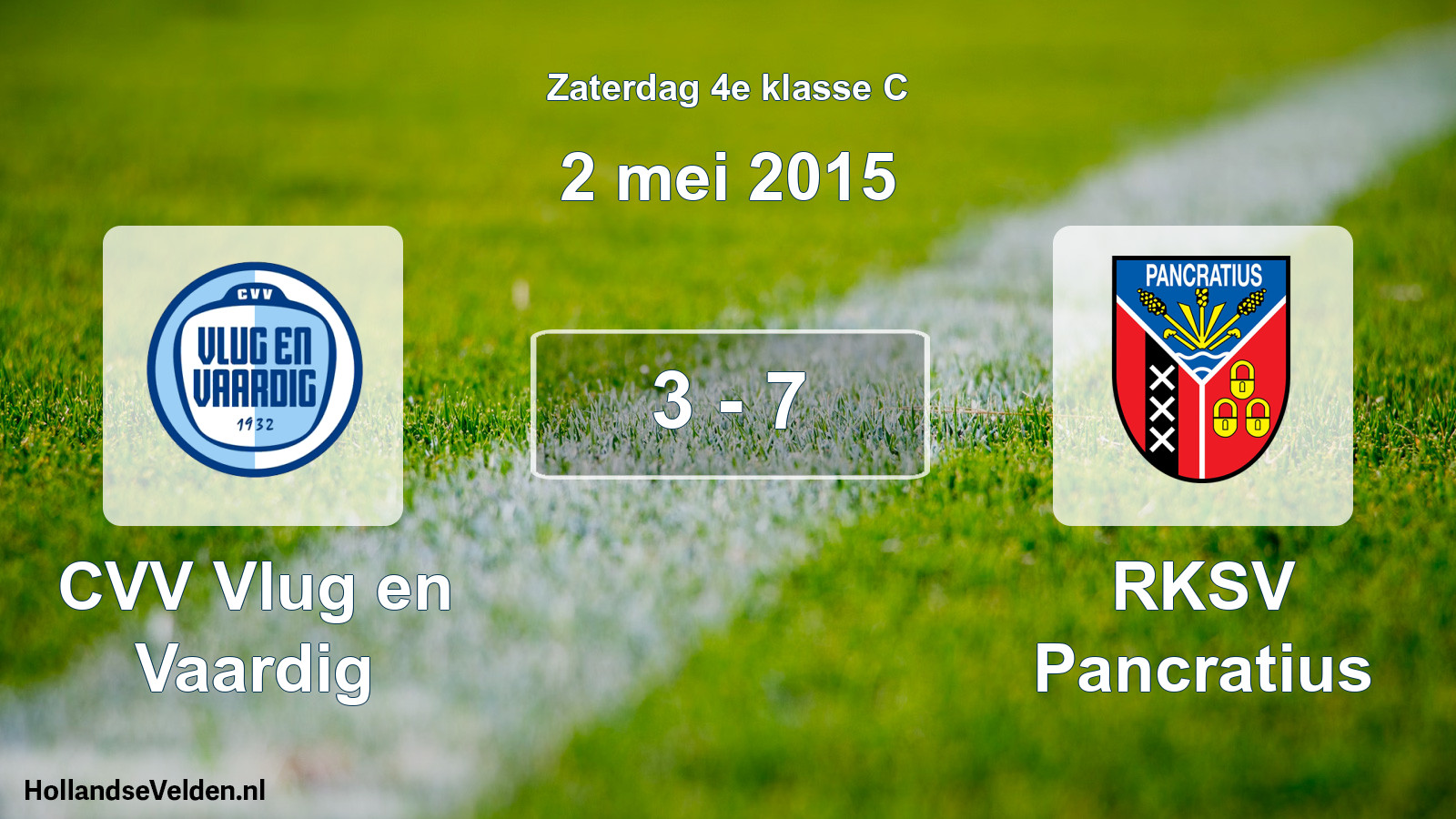 Total number of matches played: CVV Vlug en Vaardig - RKSV Pancratius 3 - 7 (2 May 2015)