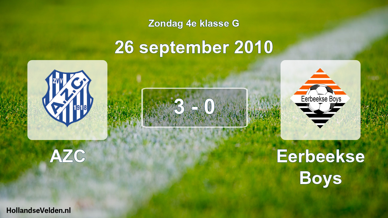 Total number of matches played: AZC - Eerbeekse Boys 3 - 0 (26 September 2010)