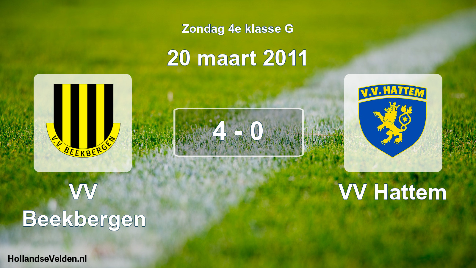 Total number of matches played: VV Beekbergen - VV Hattem 4 - 0 (20 March 2011)