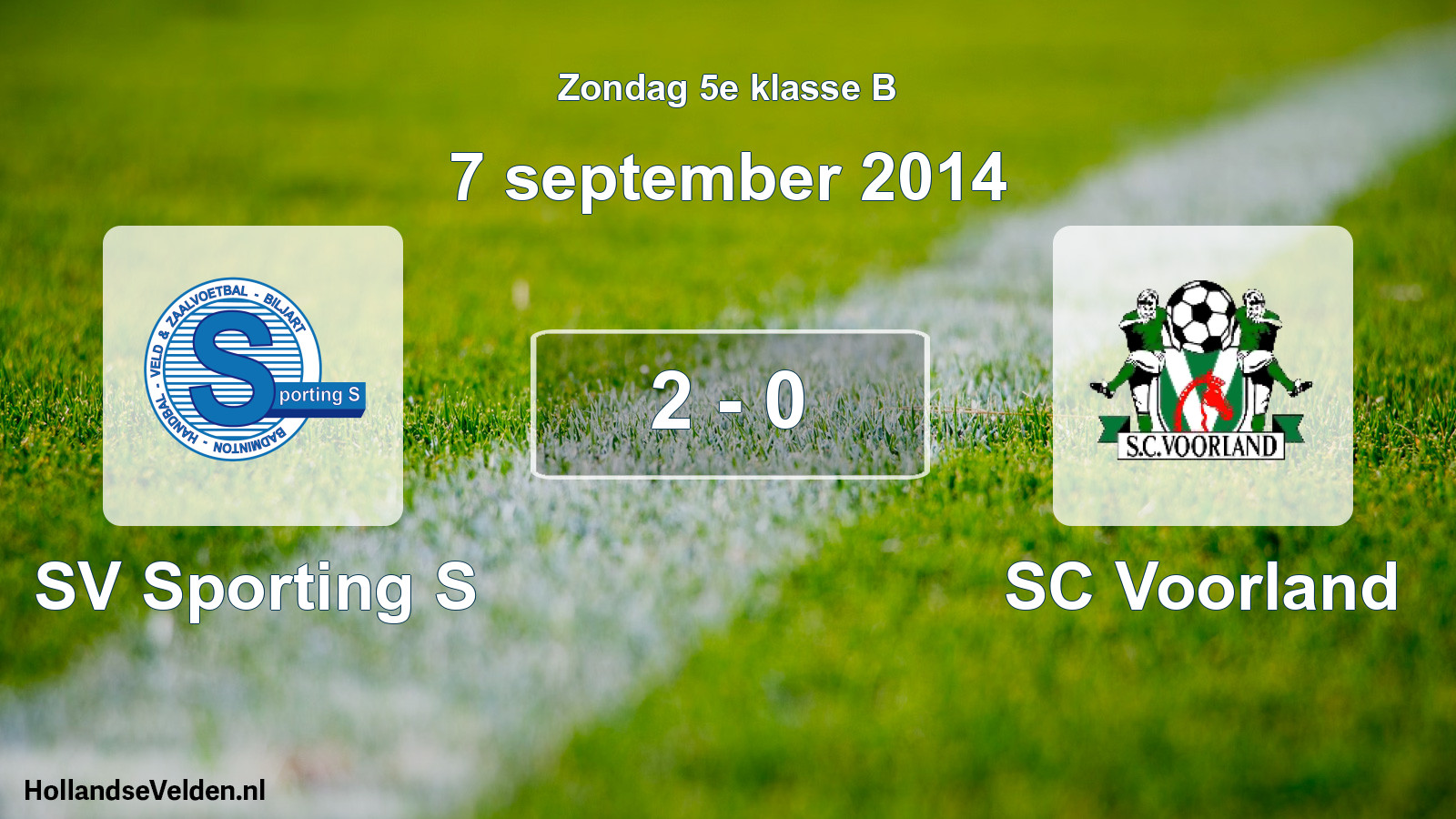 Total number of matches played: SV Sporting S - SC Voorland 2 - 0 (7 September 2014)