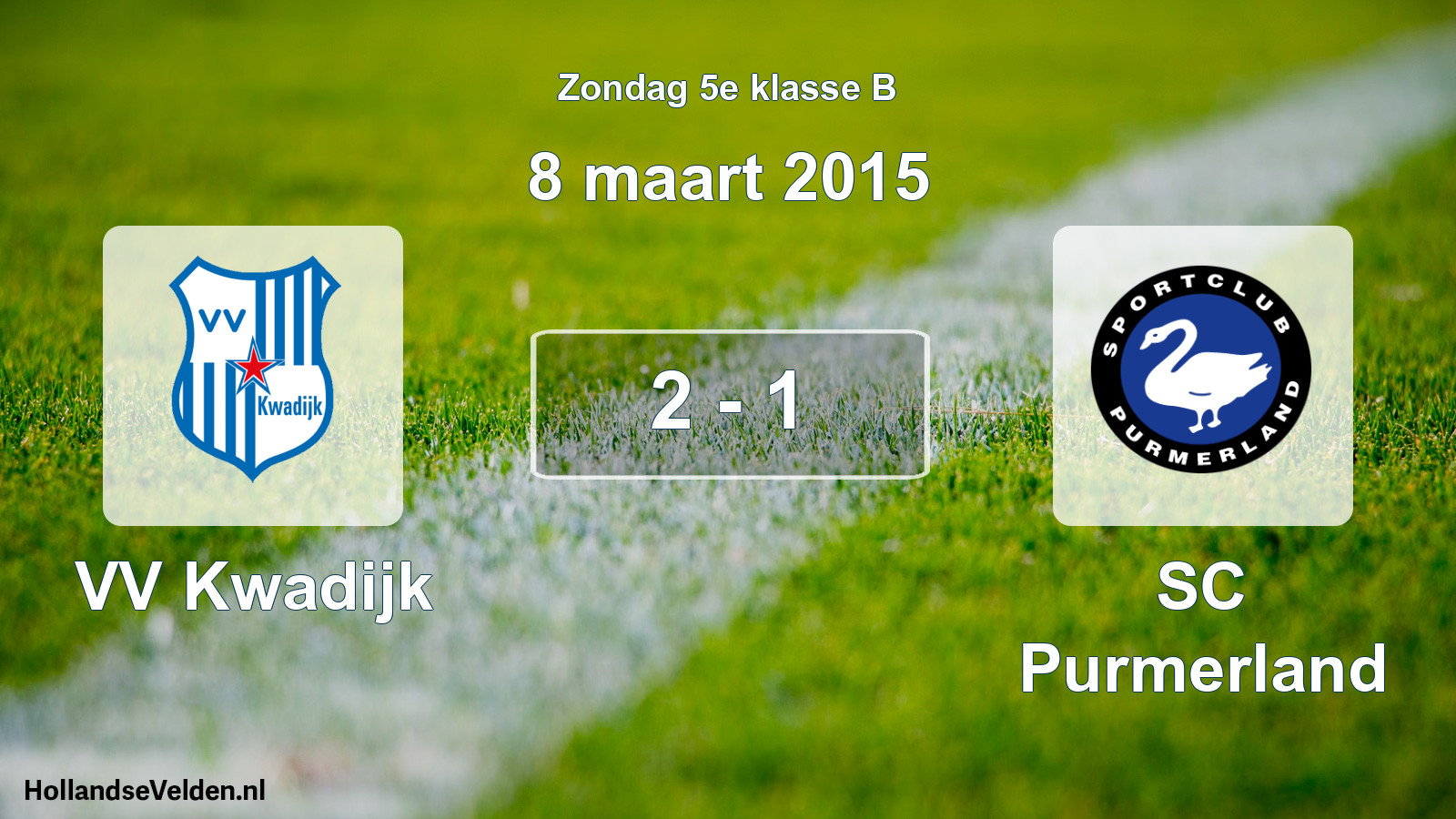 Total number of matches played: VV Kwadijk - SC Purmerland 2 - 1 (8 March 2015)