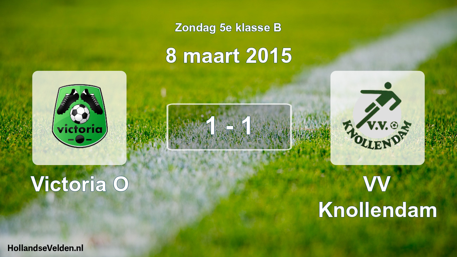 Total number of matches played: Victoria O - VV Knollendam 1 - 1 (8 March 2015)