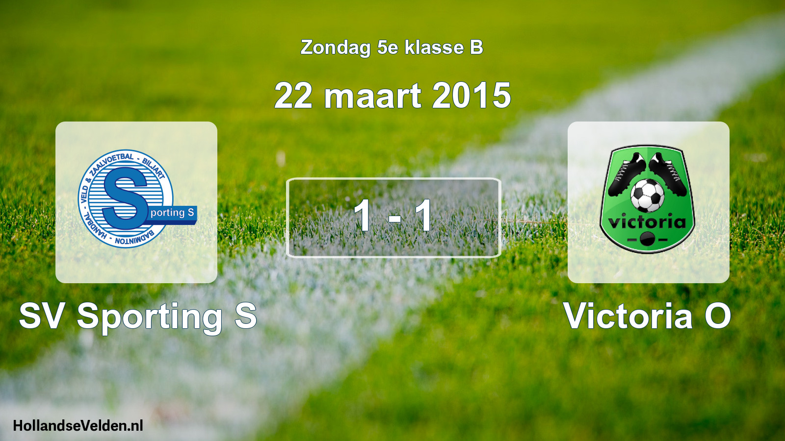 Total number of matches played: SV Sporting S - Victoria O 1 - 1 (22 March 2015)