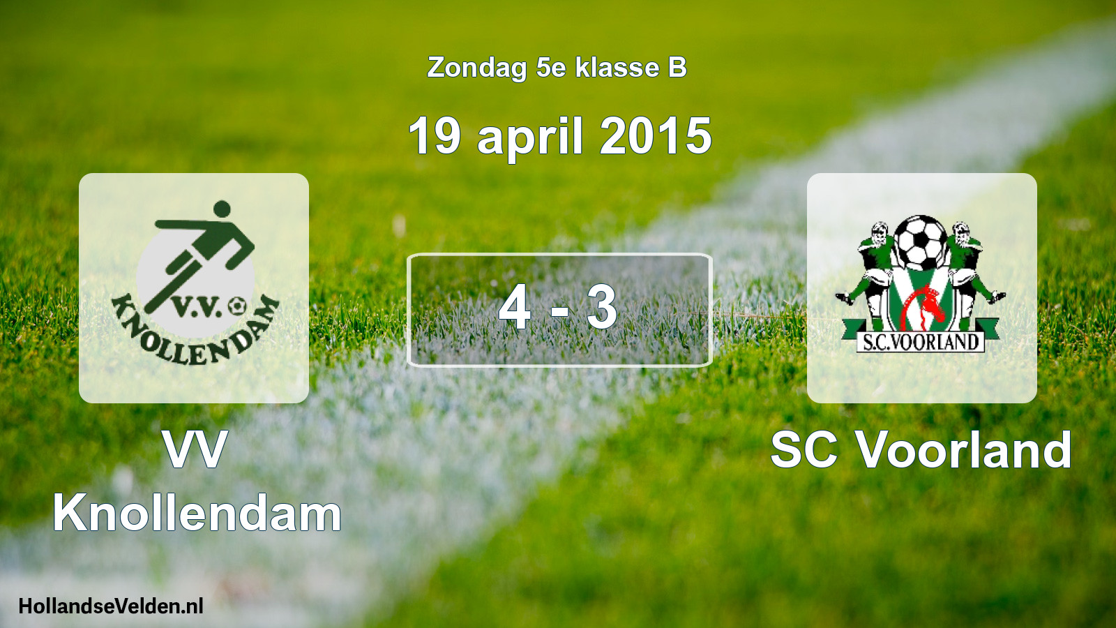Total number of matches played: VV Knollendam - SC Voorland 4 - 3 (19 April 2015)