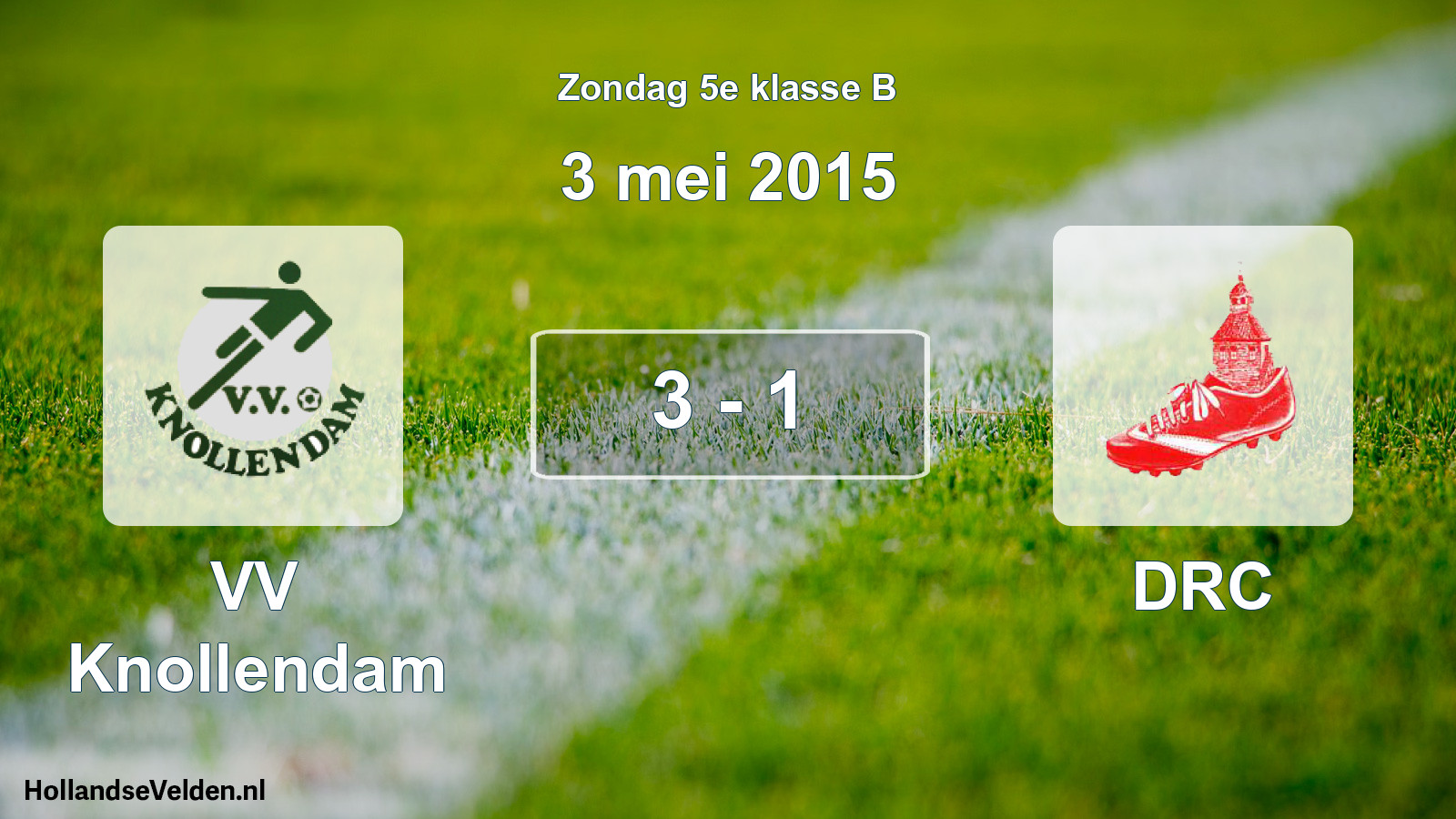 Total number of matches played: VV Knollendam - DRC 3 - 1 (3 May 2015)