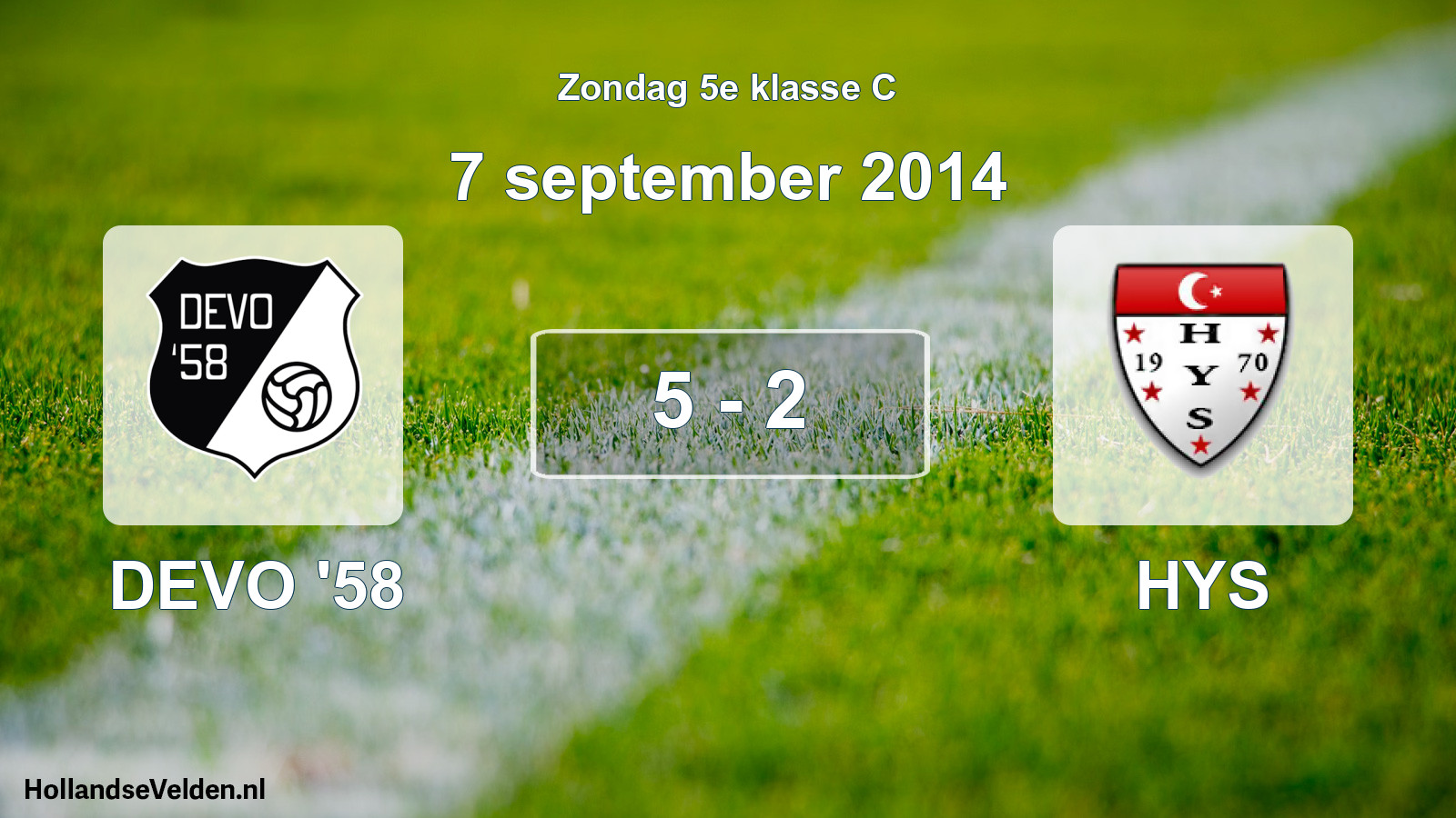 Total number of matches played: DEVO '58 - HYS 5 - 2 (7 September 2014)